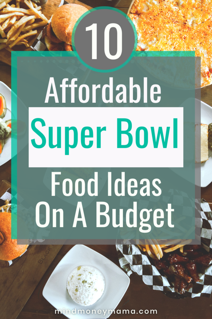super-bowl-food-on-a-budget-mind-money-mama