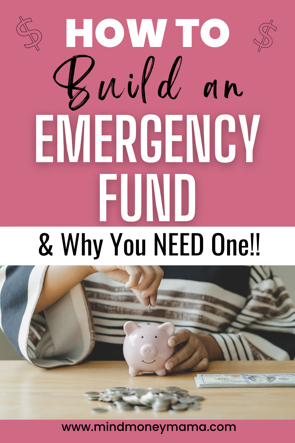 Emergency Savings - How To Get Started - Mind Money Mama