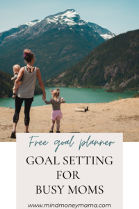 goal setting for busy moms